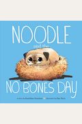 Noodle And The No Bones Day