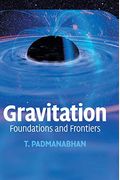 Gravitation: Foundations And Frontiers