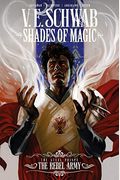 Shades Of Magic: The Steel Prince Vol. 3: The Rebel Army (Graphic Novel)