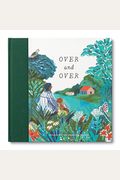 Over & Over: A Children's Book To Soothe Children's Worries