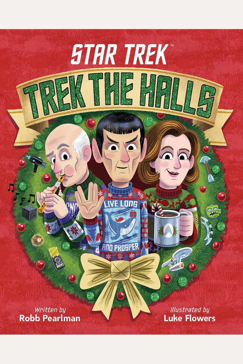 Star Trek: Trek The Halls