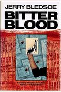 Bitter Blood: A True Story Of Southern Family Pride, Madness, And Multiple Murder