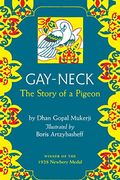 Gay Neck: The Story Of A Pigeon