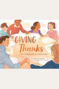 Giving Thanks: How Thanksgiving Became A National Holiday