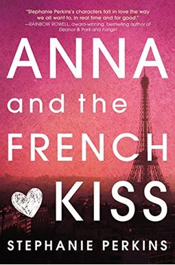 Anna And The French Kiss Anna And The French Kiss