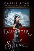 Daughter Of Deep Silence