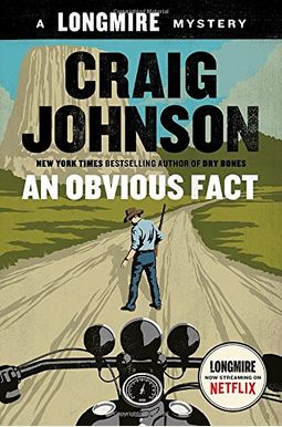 An Obvious Fact: A Longmire Mystery An Obvious Fact: A Longmire Mystery