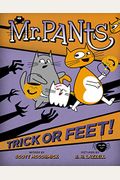 Mr. Pants: Trick Or Feet!