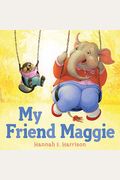 My Friend Maggie