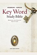 Hebrew-Greek Key Word Study Bible-Kjv