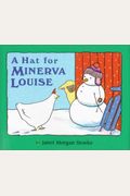 A Hat For Minerva Louise