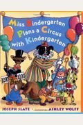 Miss Bindergarten Plans A Circus With Kindergarten