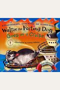 Walter The Farting Dog Goes On A Cruise