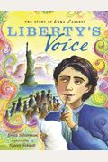 Liberty's Voice: The Story Of Emma Lazarus