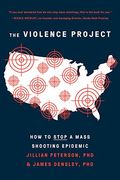 The Violence Project: How To Stop A Mass Shooting Epidemic