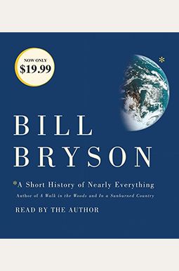 A Short History Of Nearly Everything A Short History Of Nearly Everything