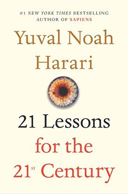 21 Lessons For The 21st Century 21 Lessons For The 21st Century