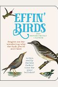 Effin' Birds 12-Month 2023 Monthly/Weekly Planner Calendar
