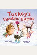 Turkey's Valentine Surprise