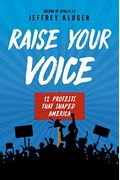 Raise Your Voice: 12 Protests That Shaped America