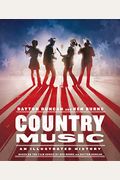 Country Music: An Illustrated History