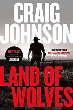 Land Of Wolves (Longmire Mysteries) Land Of Wolves (Longmire Mysteries)