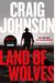 Land Of Wolves (Longmire Mysteries)