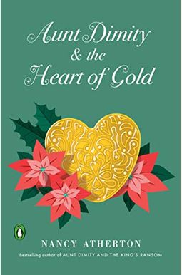 Aunt Dimity And The Heart Of Gold Aunt Dimity And The Heart Of Gold