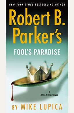 Robert B. Parker's Fool's Paradise Robert B. Parker's Fool's Paradise