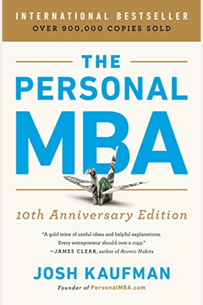 The Personal Mba 10th Anniversary Edition