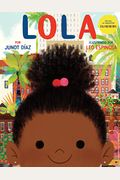 Lola: EdicióN En EspañOl De Islandborn