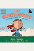 I Am Unstoppable: A Little Book about Amelia Earhart