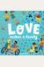 Love Makes A Family