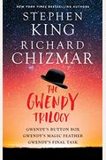 The Gwendy Trilogy (Boxed Set): Gwendy's Button Box, Gwendy's Magic Feather, Gwendy's Final Task