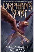Orphans Song The Songkeeper Chronicles Book
