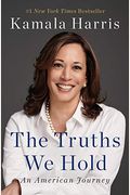 The Truths We Hold: An American Journey