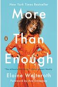 More Than Enough: Claiming Space For Who You Are (No Matter What They Say)