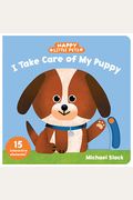 Happy Little Pets: I Take Care Of My Puppy