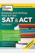 Reading And Writing Prep For The Sat & Act, 2nd Edition: 600+ Practice Questions With Complete Answer Explanations