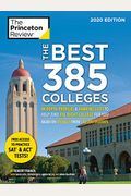 The Best 385 Colleges, 2020 Edition: In-Depth Profiles & Ranking Lists To Help Find The Right College For You