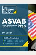 Princeton Review ASVAB Prep, 5th Edition: 4 Practice Tests + Complete Content Review + Strategies & Techniques
