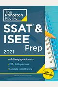Princeton Review Ssat & Isee Prep, 2021: 6 Practice Tests + Review & Techniques + Drills (Private Test Preparation)