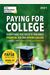 Paying for College, 2021: Everything You Need to Maximize Financial Aid and Afford College