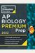 Princeton Review AP Biology Premium Prep, 2022: 6 Practice Tests + Complete Content Review + Strategies & Techniques