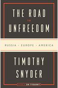 The Origins of Unfreedom: Russia, Europe, America
