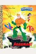 Aquaman! (Dc Super Friends)