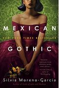 Mexican Gothic