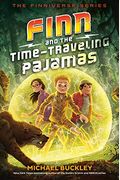 Finn And The Time-Traveling Pajamas (The Finniverse Series)