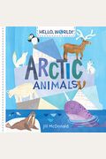 Hello, World! Arctic Animals