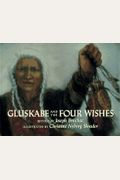 Gluskabe and the Four Wishes